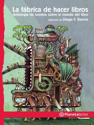 cover image of La fábrica de hacer libros